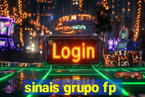 sinais grupo fp